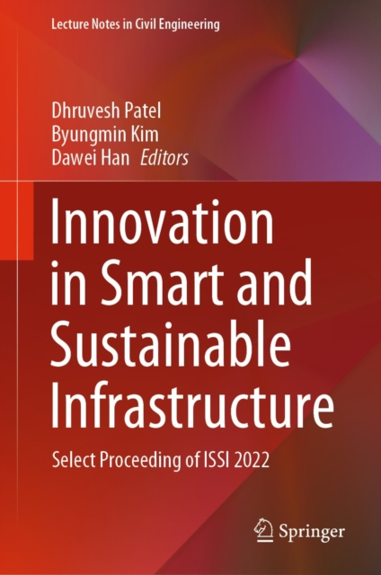 Innovation in Smart and Sustainable Infrastructure : Select Proceeding of ISSI 2022, EPUB eBook