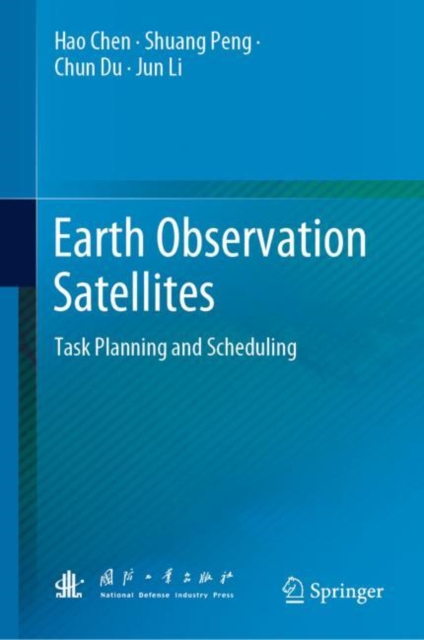 Earth Observation Satellites : Task Planning and Scheduling, EPUB eBook
