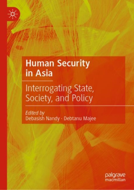Human Security in Asia : Interrogating State, Society, and Policy, EPUB eBook