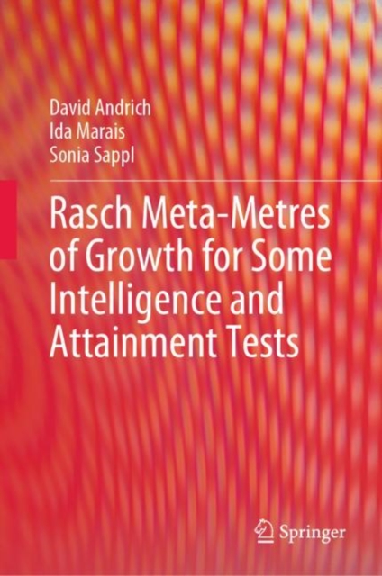 Rasch Meta-Metres of Growth for Some Intelligence and Attainment Tests, EPUB eBook