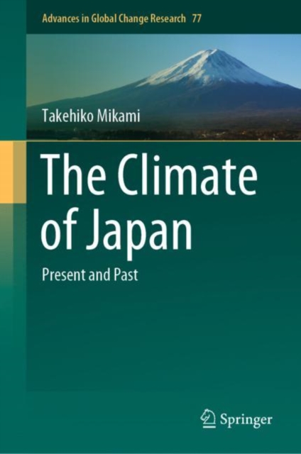 The Climate of Japan : Present and Past, EPUB eBook