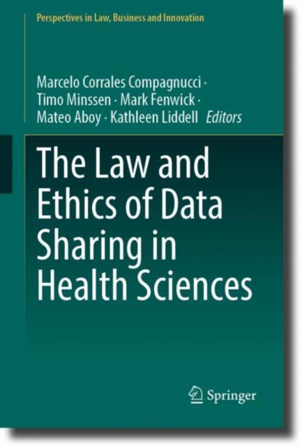 The Law and Ethics of Data Sharing in Health Sciences, EPUB eBook