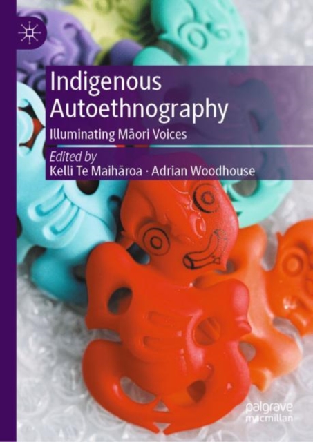 Indigenous Autoethnography : Illuminating Maori Voices, EPUB eBook