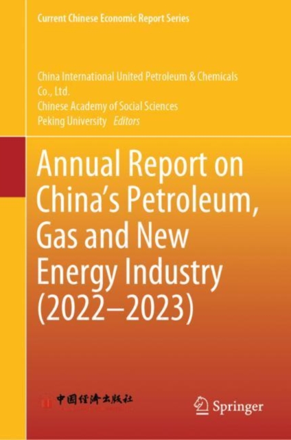 Annual Report on China's Petroleum, Gas and New Energy Industry (2022-2023), EPUB eBook