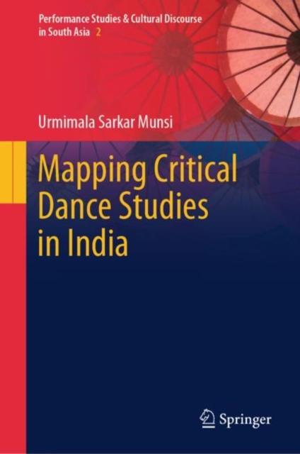 Mapping Critical Dance Studies in India, EPUB eBook