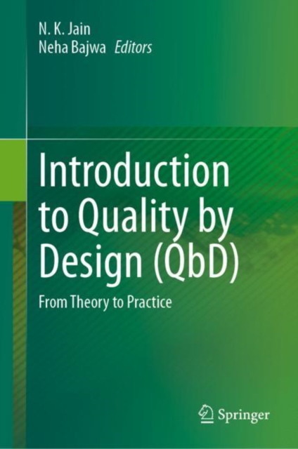 Introduction to Quality by Design (QbD) :  From Theory to Practice, EPUB eBook