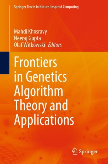 Frontiers in Genetics Algorithm Theory and Applications, EPUB eBook