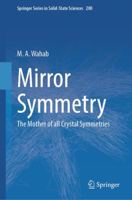 Mirror Symmetry : The Mother of all Crystal Symmetries, EPUB eBook