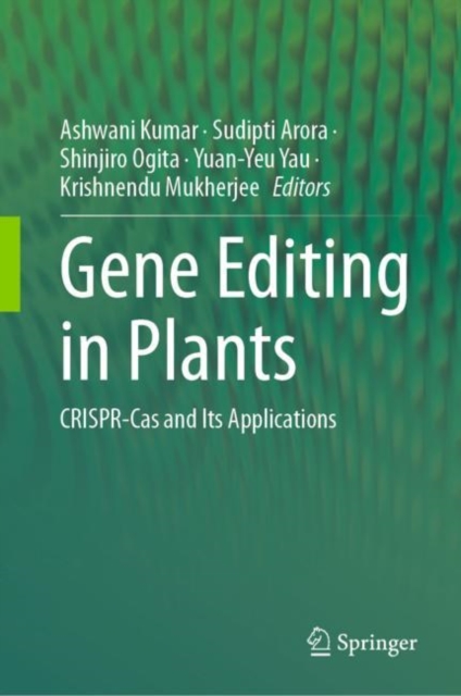 Gene Editing in Plants : CRISPR-Cas and Its Applications, EPUB eBook
