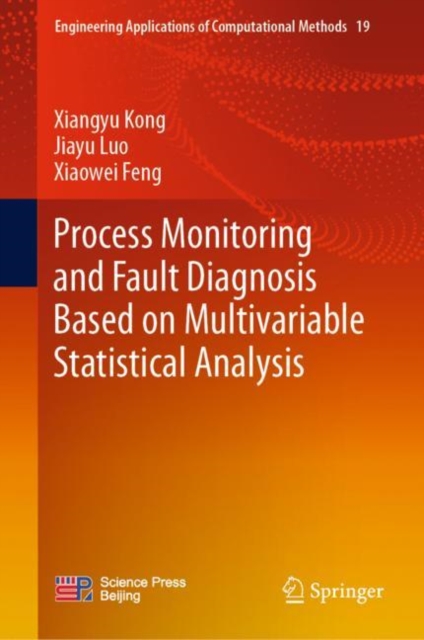 Process Monitoring and Fault Diagnosis Based on Multivariable Statistical Analysis, EPUB eBook