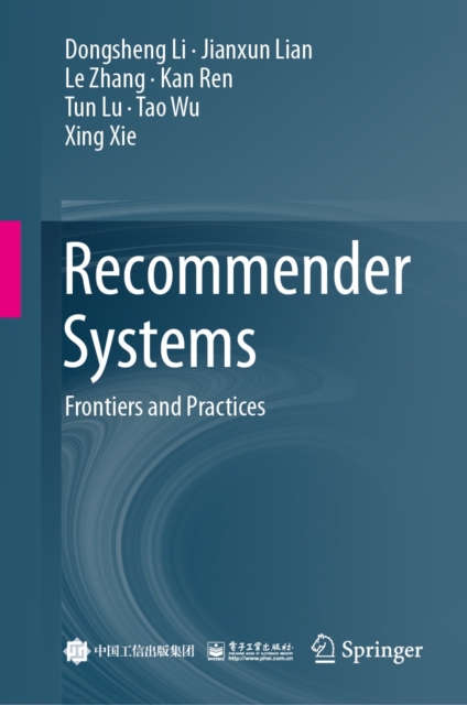 Recommender Systems : Frontiers and Practices, EPUB eBook
