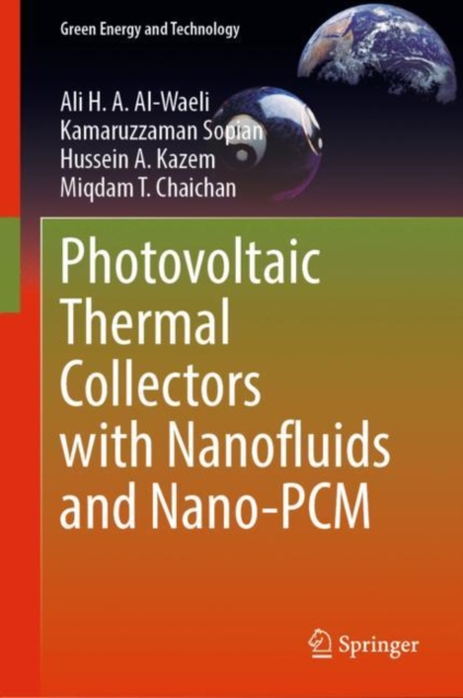 Photovoltaic Thermal Collectors with Nanofluids and Nano-PCM, EPUB eBook