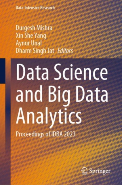 Data Science and Big Data Analytics : Proceedings of IDBA 2023, EPUB eBook