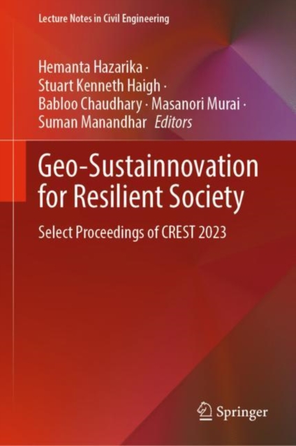 Geo-Sustainnovation for Resilient Society : Select Proceedings of CREST 2023, EPUB eBook