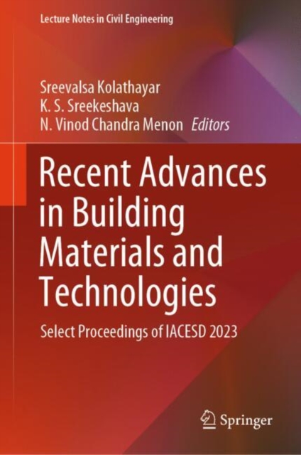 Recent Advances in Building Materials and Technologies : Select Proceedings of IACESD 2023, EPUB eBook