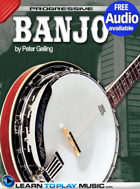 Banjo Lessons for Beginners : Teach Yourself How to Play Banjo (Free Audio Available), EPUB eBook
