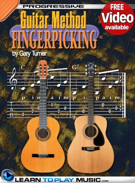 Fingerstyle Guitar Lessons for Beginners : Teach Yourself How to Play Guitar (Free Video Available), EPUB eBook
