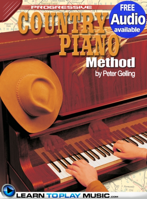 Country Piano Lessons : Teach Yourself How to Play Piano (Free Audio Available), EPUB eBook
