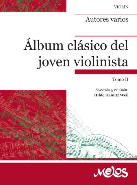Album clasico del joven violinista : Tomo II, PDF eBook