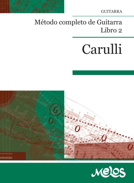 Carulli : Metodo completo de Guitarra Libro 2, PDF eBook