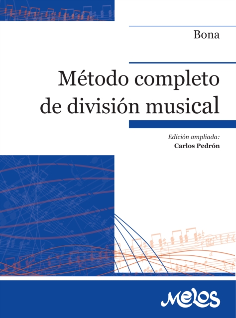 Metodo completo de division musical : Pascual Bona, PDF eBook