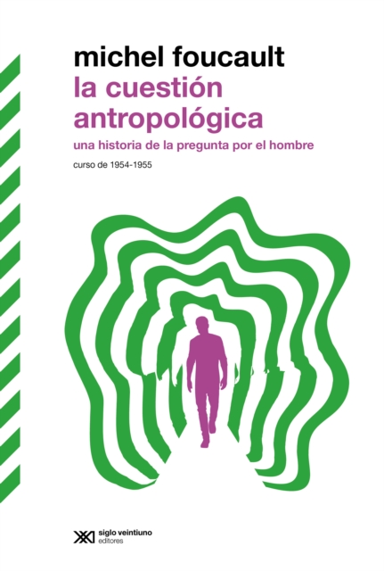 La cuestion antropologica : Una historia de la pregunta por el hombre. Curso de 1954-1955, EPUB eBook