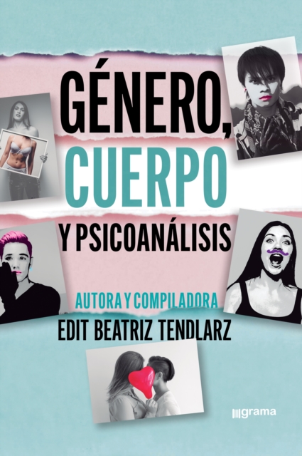 Genero, cuerpo y psicoanalisis, EPUB eBook