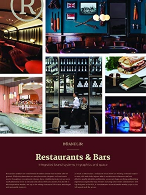 BRANDLife Restaurants & Bars : Integrated brand systems in graphics and space, Paperback / softback Book