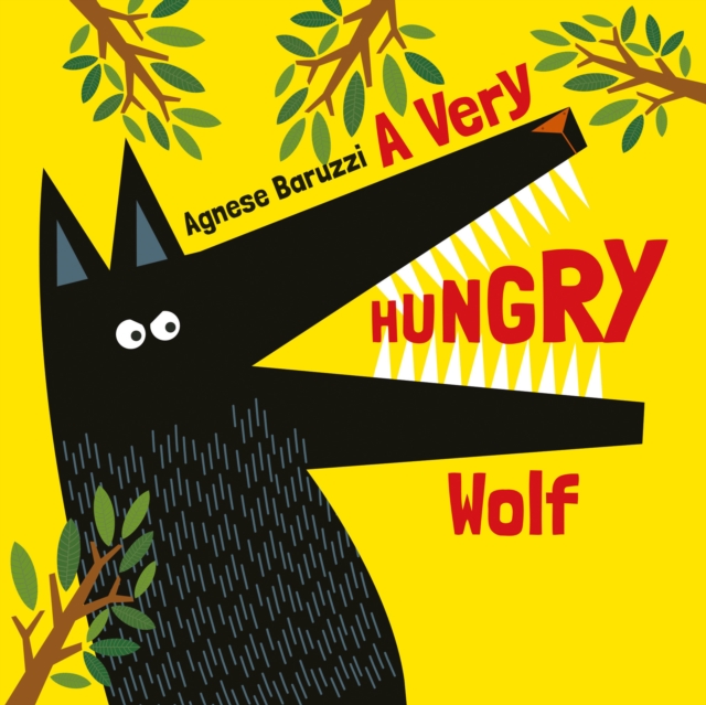 Very Hungry Wolf, A, Hardback Book