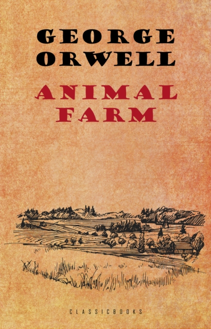 Animal Farm: A Fairy Story, EPUB eBook