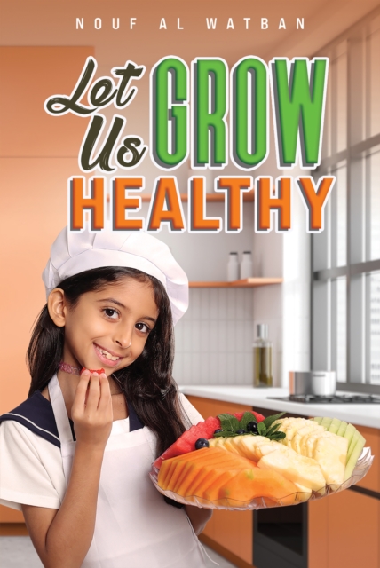 Let Us Grow Healthy, EPUB eBook