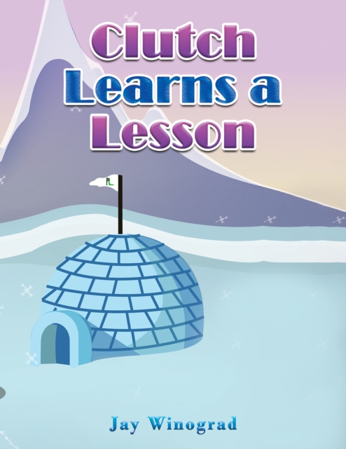 Clutch Learns a Lesson, EPUB eBook