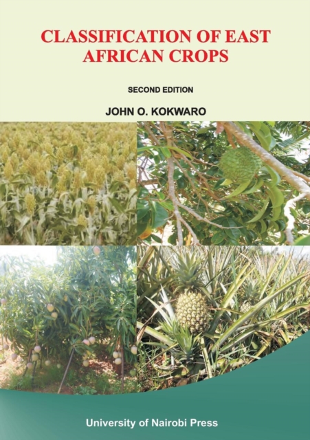 Classification of East African Crops : Second Edition, PDF eBook