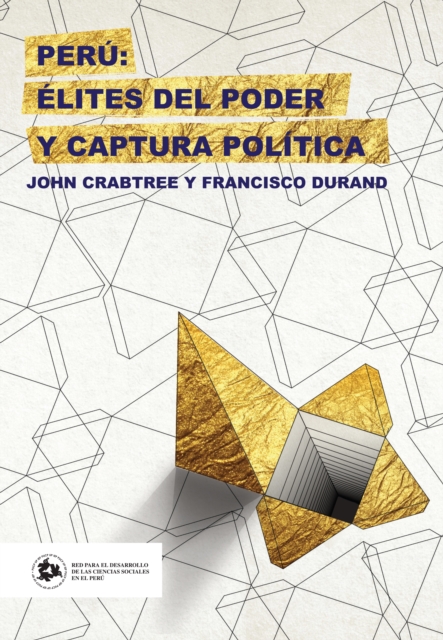 Peru: elites del poder y captura politica, EPUB eBook