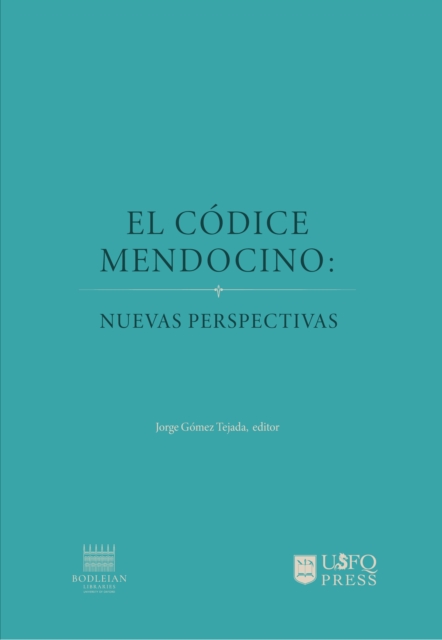 El Codice mendocino: nuevas perspectivas, EPUB eBook