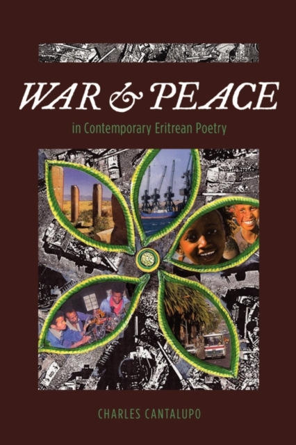 War and Peace in Contemporary Eritrean Poetry, PDF eBook