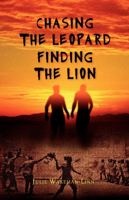 Chasing The Leopard Finding the Lion, EPUB eBook