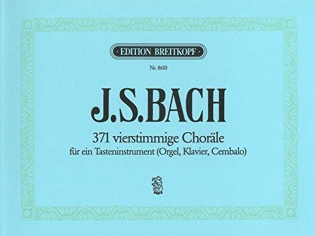 371 FOURPART CHORALES BWV 253438 & OTHER,  Book