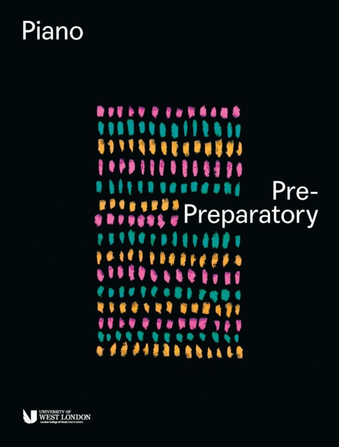 London College of Music Piano Handbook 2018-2020 Pre-Preparatory, Paperback Book