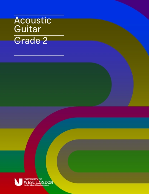 London College of Music Acoustic Guitar Handbook Grade 2 from 2019, Paperback Book