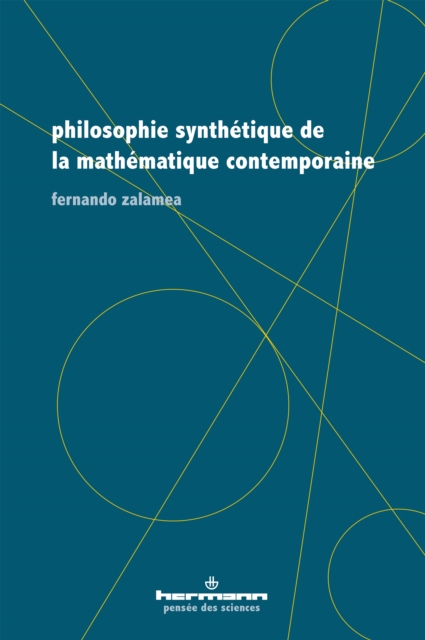 Philosophie synthetique de la mathematique contemporaine, PDF eBook