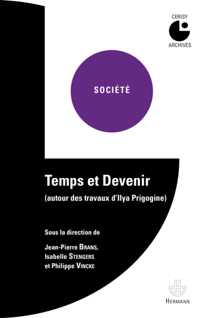 Temps et devenir : Autour des travaux d'Ilya Prigogine, PDF eBook