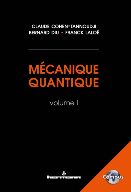 Mecanique quantique, Volume 1, PDF eBook