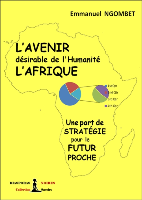 L'Avenir desirable de l'Humanite, L'Afrique, EPUB eBook