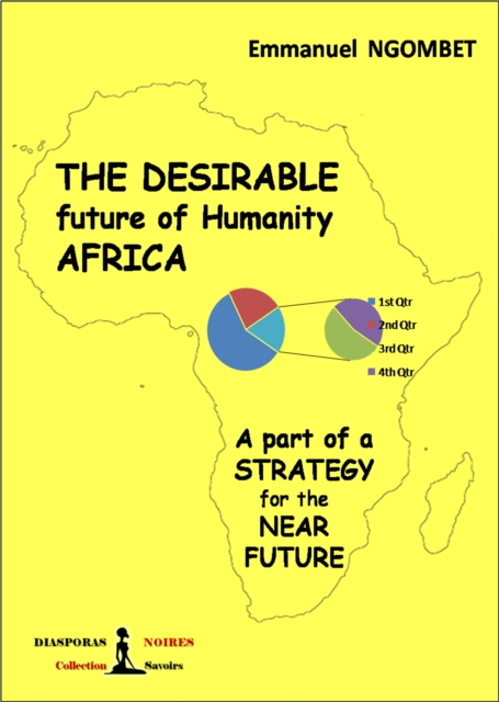 The desirable future of Humanity AFRICA, EPUB eBook