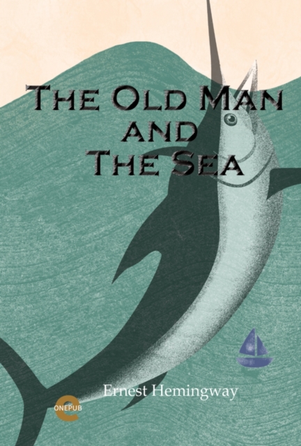 The Old Man and The Sea, EPUB eBook