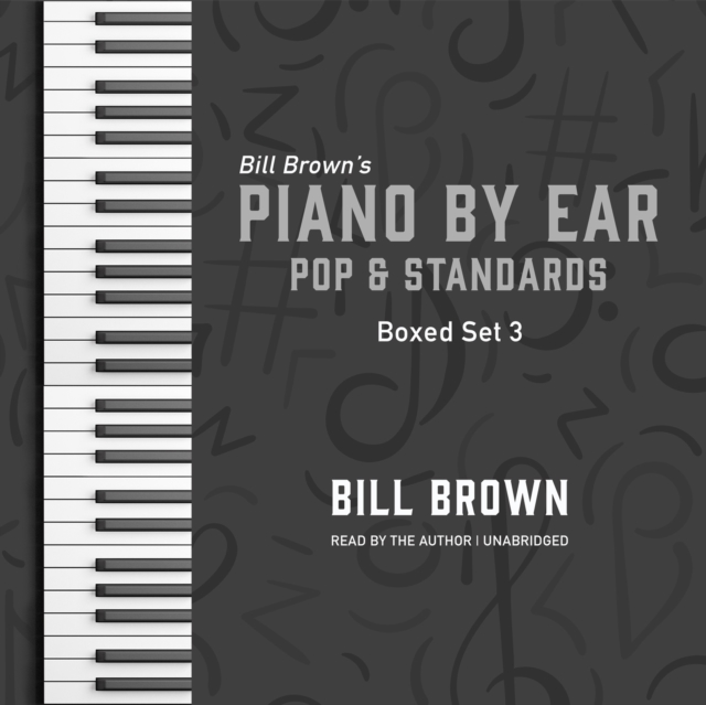 Piano by Ear: Pop and Standards Box Set 3, eAudiobook MP3 eaudioBook