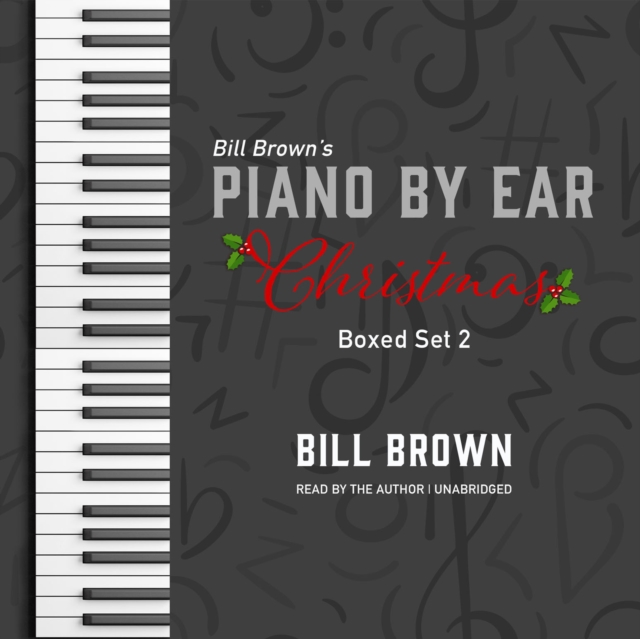 Piano by Ear: Christmas Box Set 2, eAudiobook MP3 eaudioBook