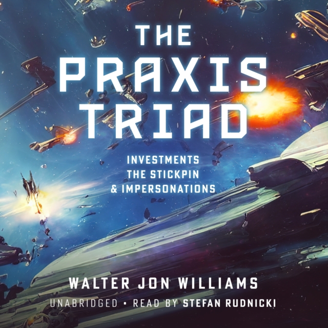 The Praxis Triad, eAudiobook MP3 eaudioBook