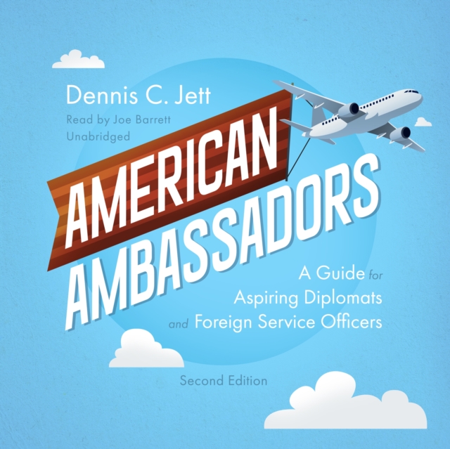 American Ambassadors, Second Edition, eAudiobook MP3 eaudioBook